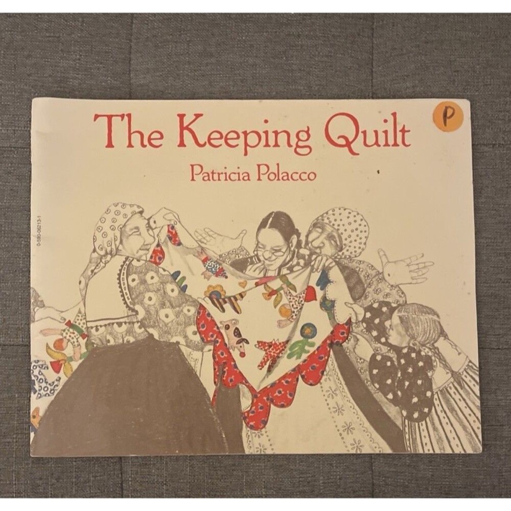 Signed by Author "THE KEEPING QUILT" book Patricia Polacco Excellent Condition